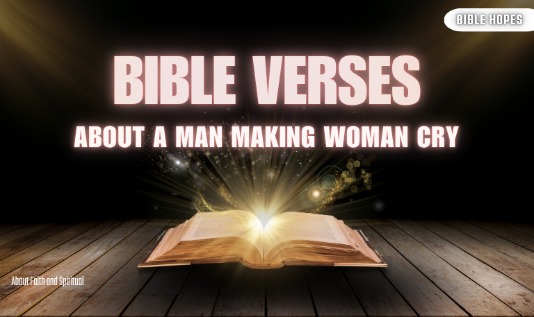 10+Bible-Verses-About-a-Man-Making-Woman-Cry-[2025-Guide]