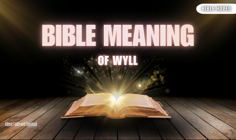 Bible-Meaning-of-Wyll -Exploring-God's-Will-[2025-Explained]