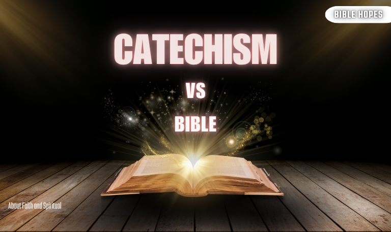 Catechism-vs-Bible-Understanding-the-Key-Difference-[2025]