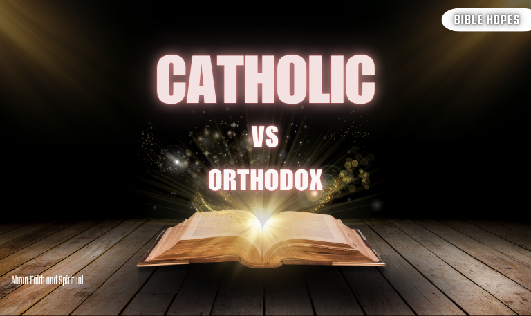 Catholic-Vs-Orthodox-2025-Beliefs-&-Worship-Differences