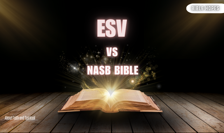 ESV-vs-NASB-Bible-Comprehensive-2025-Comparison-Guide