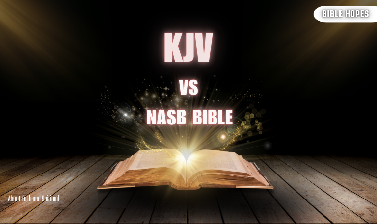 KJV-vs-NASB-Bible-2025-In-Depth-Comparison-of-Accuracy