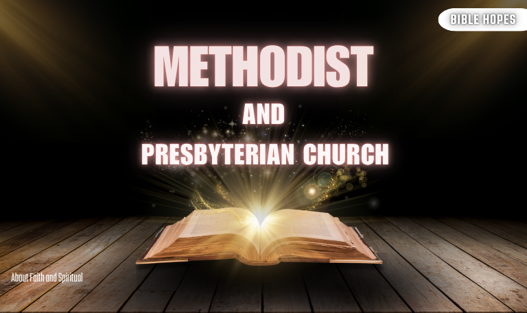 Methodist-and-Presbyterian-Church-2025-Ultimate-Guide