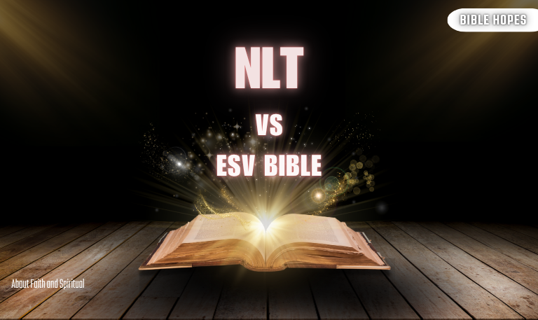 NLT-vs-ESV-Bible-Detailed-2025-Comparison-Guide
