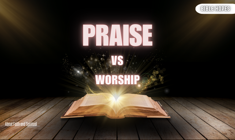 Praise-Vs-Worship-Understanding-Their-Differences-In-2025