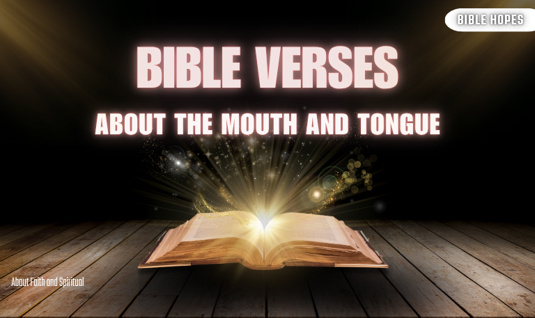 31 Bible Verses About The Mouth and Tongue 2025 Guide