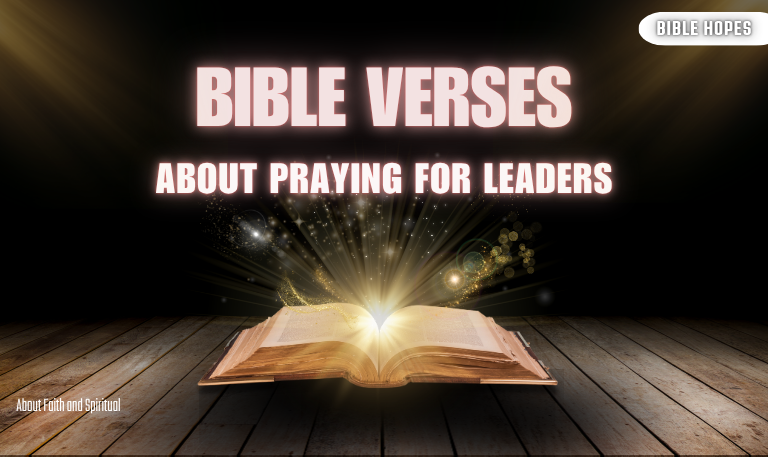Bible-Verses-About-Praying-for-Leaders-15-Prayers