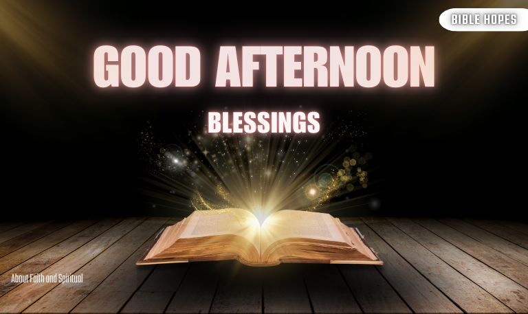 Good-Afternoon-Blessings-Spiritual-&-Inspirational-[2025]
